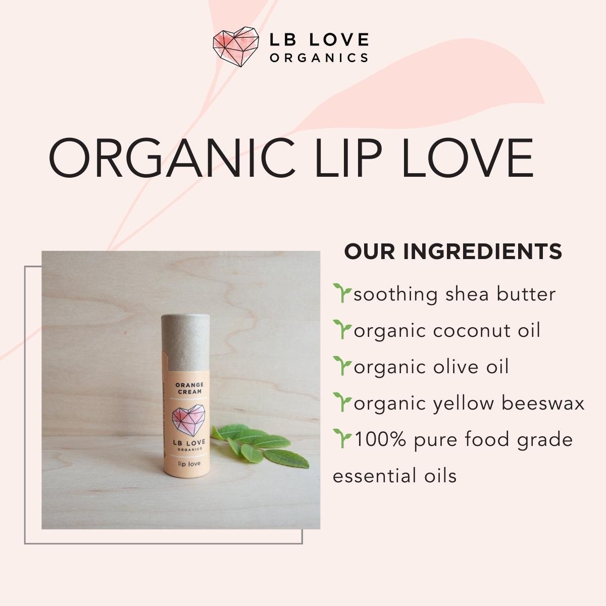 Orange Cream Organic Lip Love Zero Waste