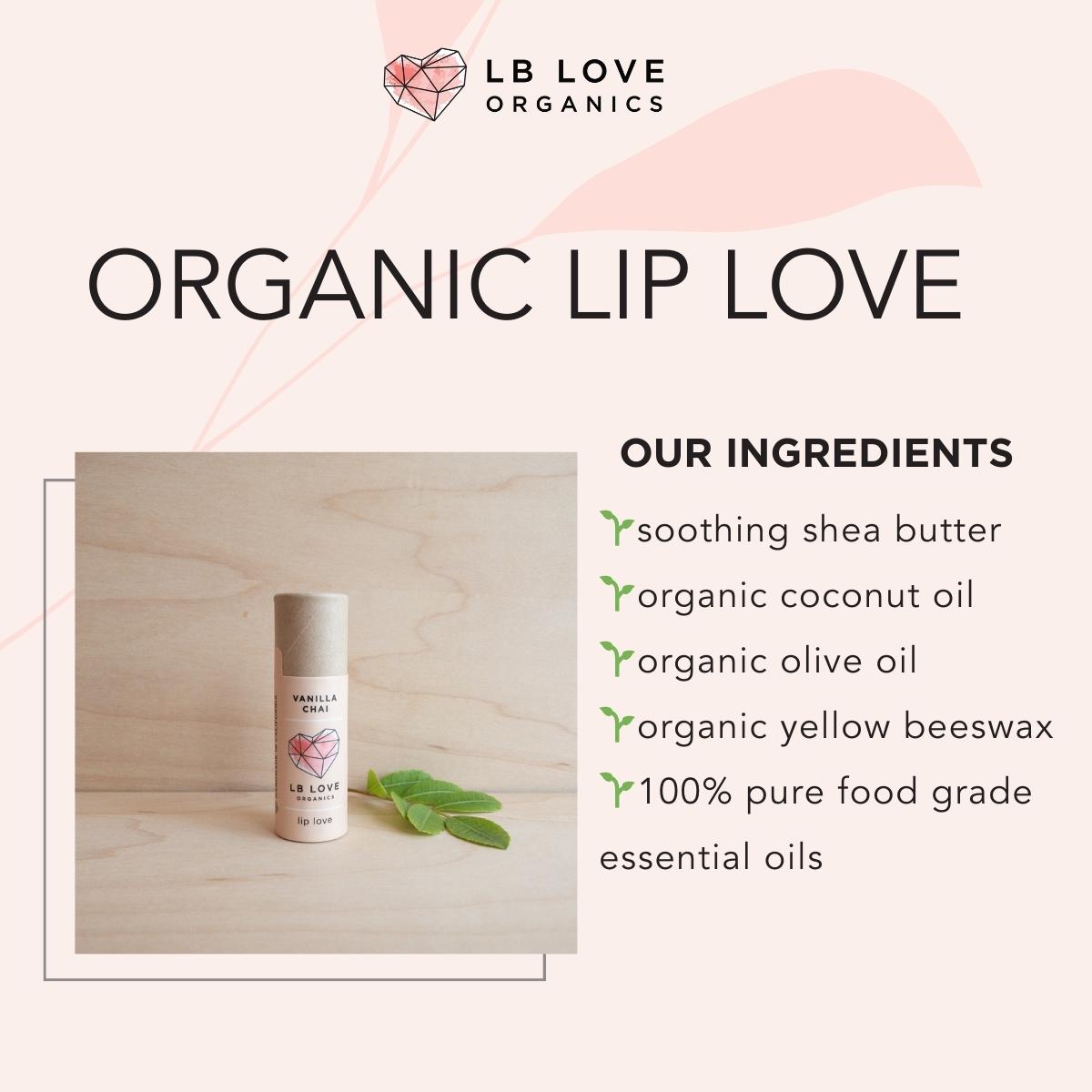 Vanilla Chai Organic Lip Love Zero Waste