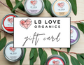 Gift Card freeshipping - LB Love Organics